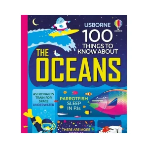100 Things to Know About the Oceans