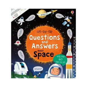 Lift-the-flap Questions and Answers about Space