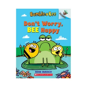 Don't Worry, Bee Happy