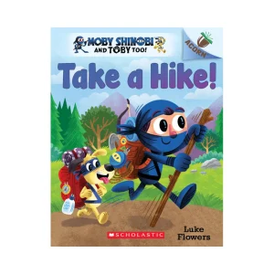 Take A Hike!